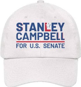 Stanley Campbell For U.S. Senate Cap