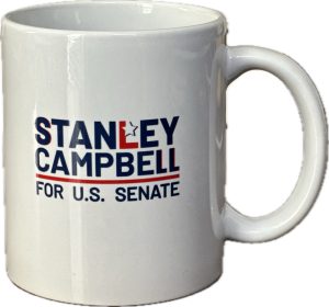 Stanley Campbell For U.S. Senate Mug